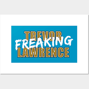 Trevor Freaking Lawrence Posters and Art